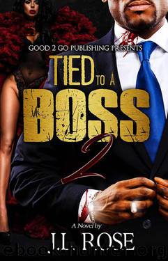 Tied to a Boss 2 by Rose J.L
