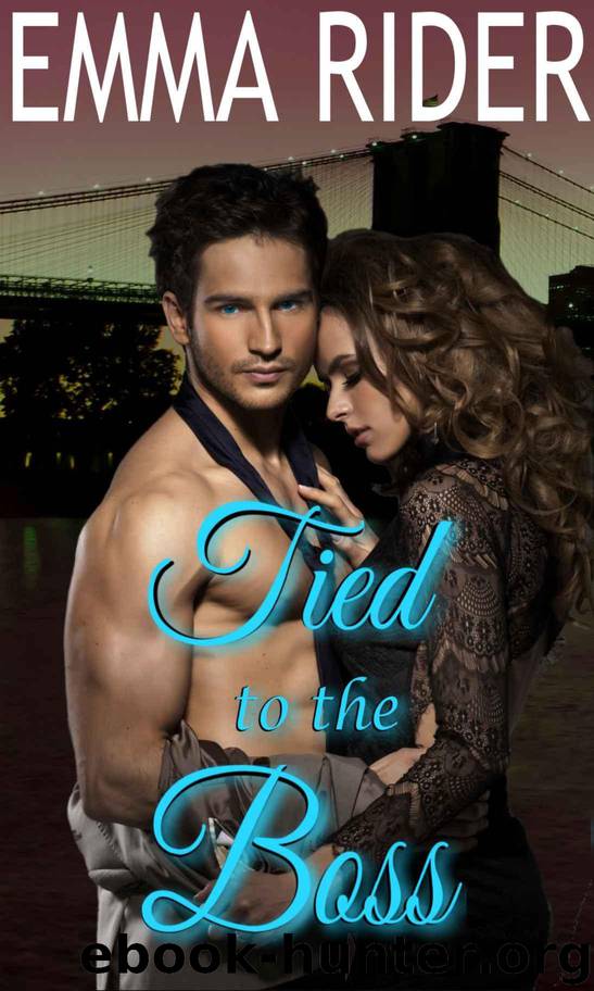 Tied to the Boss (Tied Series) by Emma Rider