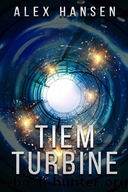 Tiem Turbine (Tiem Mechine Book 3) by Alex Hansen