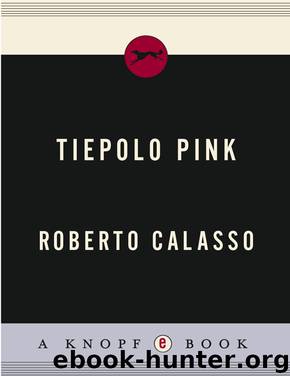 Tiepolo Pink by Roberto Calasso