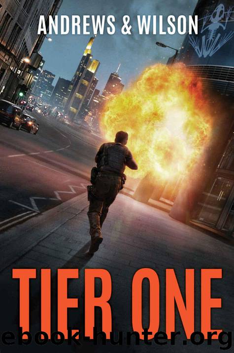 Tier One (Tier One Series Book 1) by Brian Andrews & Jeffrey Wilson
