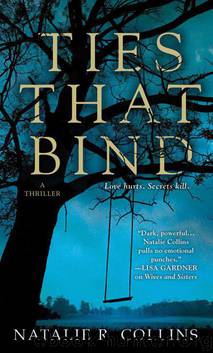 Ties That Bind by Collins Natalie R