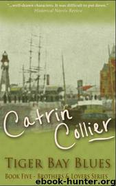Tiger Bay Blues by Catrin Collier