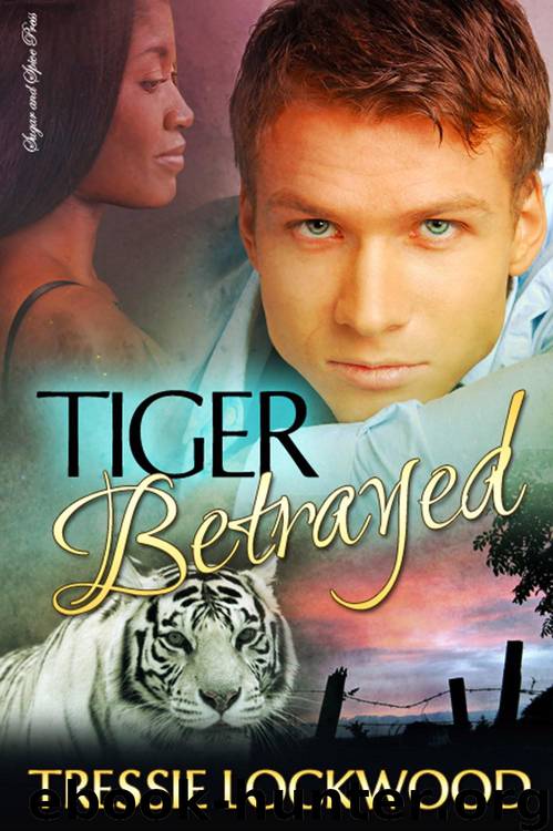 Tiger Betrayed by Tressie Lockwood