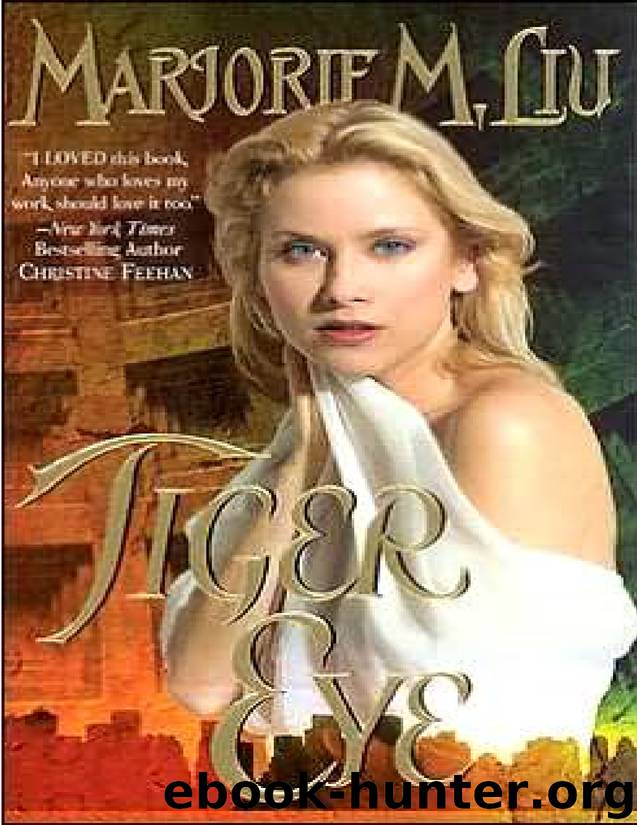 Tiger Eye [01] by Marjorie M. Liu