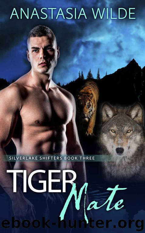 Tiger Mate (Silverlake Shifters Book 3) by Anastasia Wilde