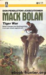 Tiger War (te-6) by Don Pendleton