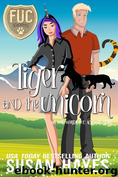 Tiger and the Unicorn by Susan Hayes
