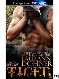 Tiger by Laurann Dohner