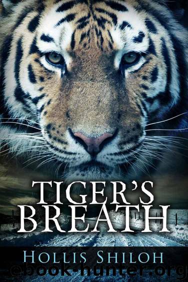 Tiger's Breath by Hollis Shiloh
