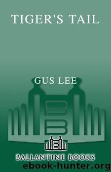 Tiger's Tail by Gus Lee