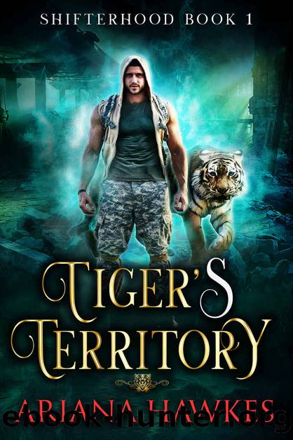 Tigerâs Territory by Ariana Hawkes