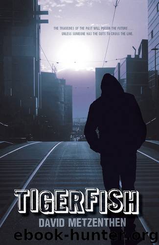 Tigerfish by David Metzenthen