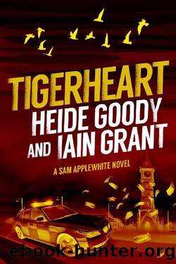 Tigerheart (Sam Applewhite Book 4) by Heide Goody & Iain Grant