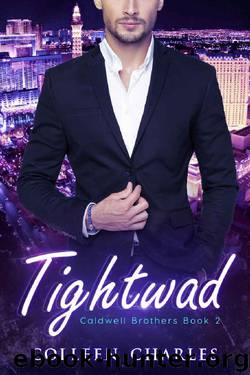 Tightwad (Caldwell Brothers Book 2) by Colleen Charles