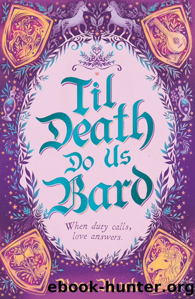 Til Death Do Us Bard: A heart-warming tale of marriage, magic, and monster-slaying by Black Rose