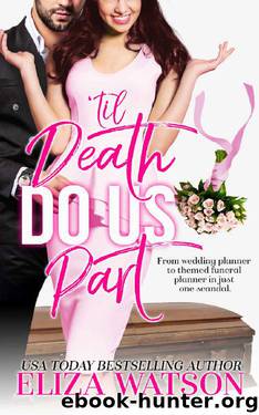 Til Death Do Us Part by Eliza Watson