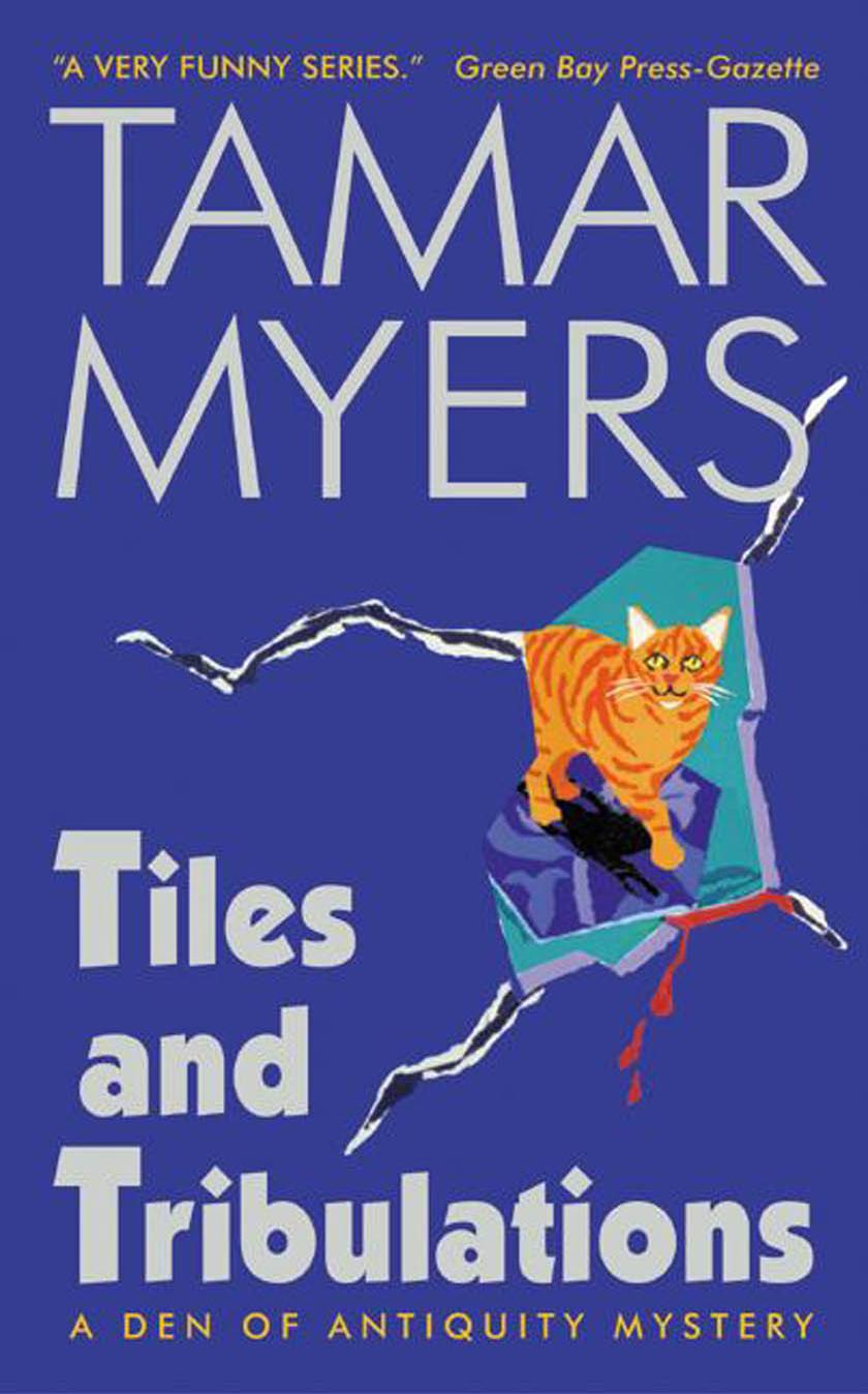Tiles and Tribulations by Tamar Myers
