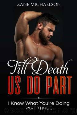 Till Death Us Do Part by Zane Michaelson