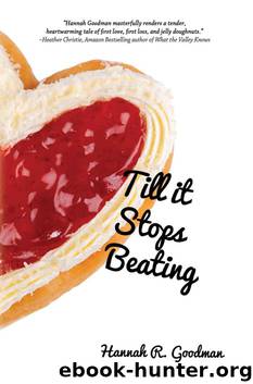 Till it Stops Beating by Hannah R. Goodman