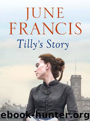 Tilly's Story by June Francis & June Francis