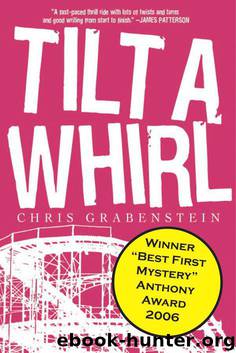 Tilt-a-Whirl by Grabenstein Chris