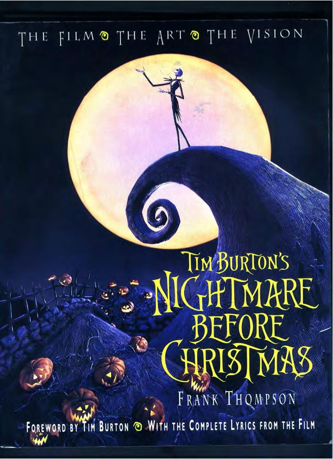 Tim Burton's Nightmare Before Christmas: The Film - The Art - The Vision (Disney Editions Deluxe (Film)) by Frank Thompson