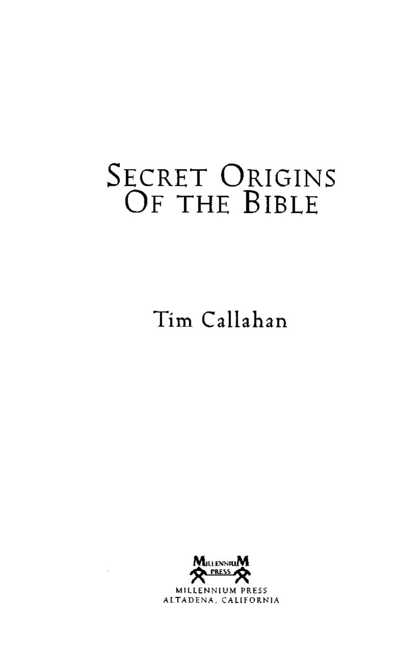 Tim Callahan by Secret Origins of the Bible (pdf)