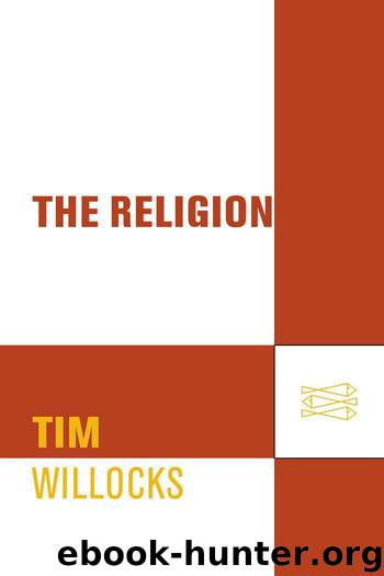 Tim Willocks by Willocks Tim