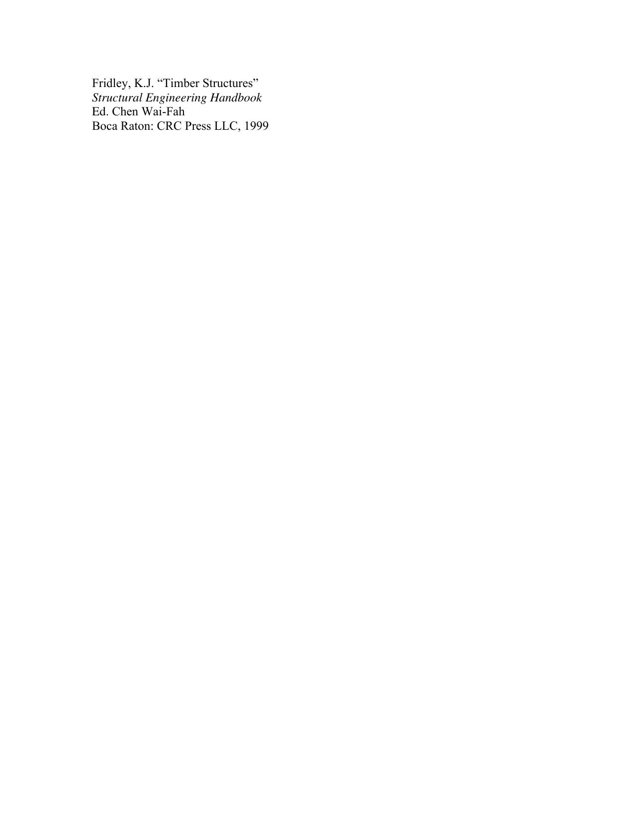 Timber Structures by Kenneth J. Fridley