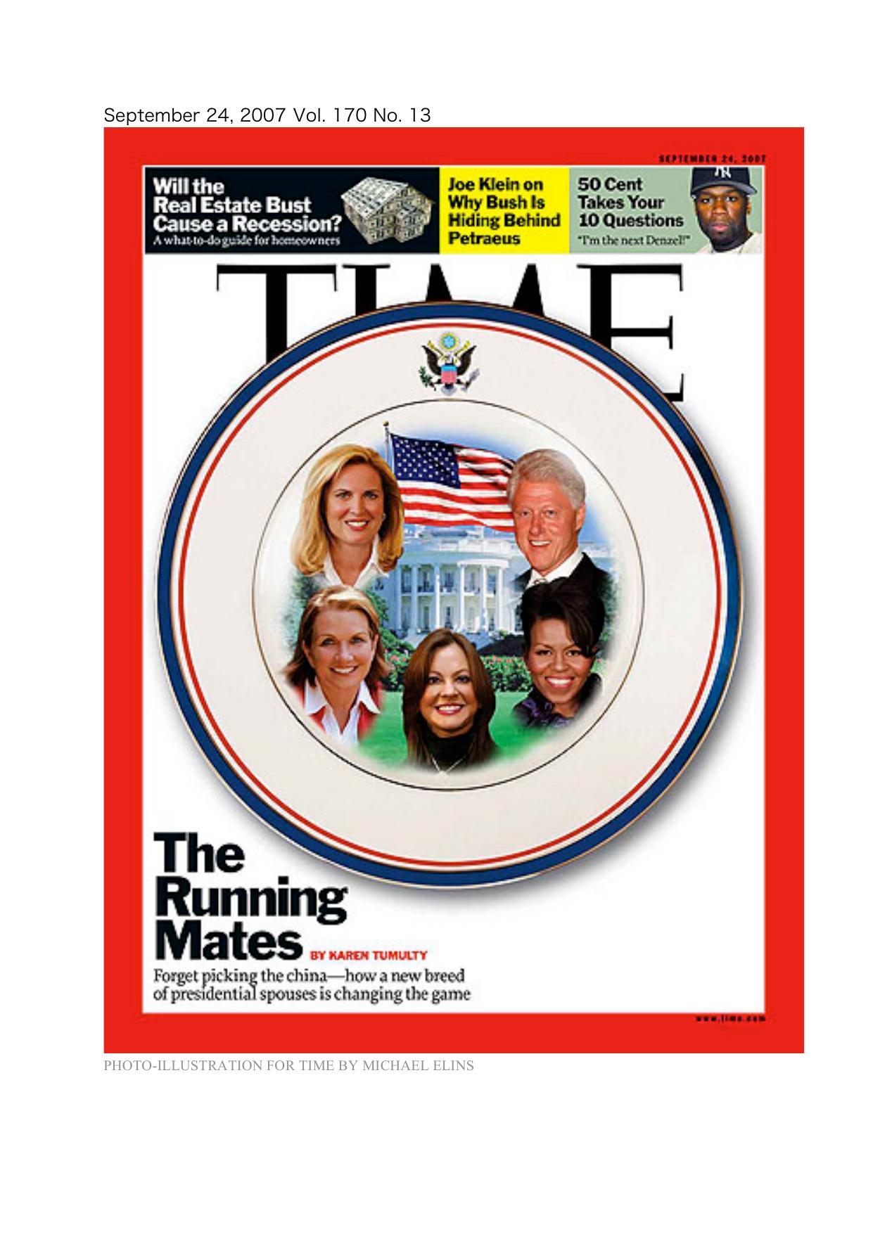 Time (September 24, 2007) by September 24 2007 issue-The Running Mates-Michelle Obama Bill Clinton. Time