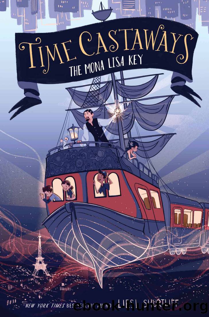 Time Castaways_The Mona Lisa Key by Liesl Shurtliff