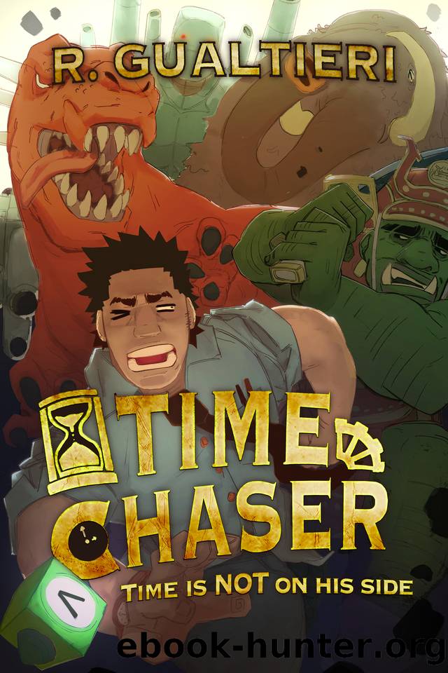 Time Chaser: A LitRPG Nightmare by R. Gualtieri & Rick Gualtieri