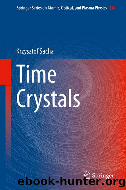 Time Crystals by Krzysztof Sacha