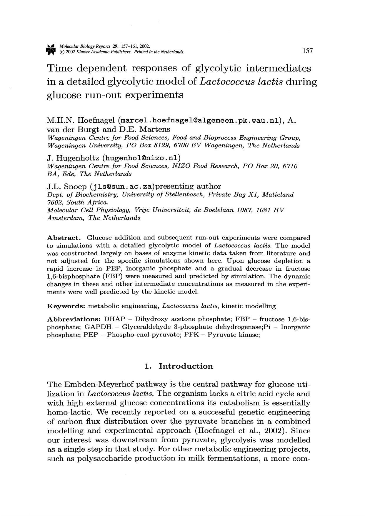 Time Dependent Responses of Glycolytic Intermediates in a Detailed Glycolytic Model of <Emphasis Type="Italic">Lactococcus Lactis<Emphasis> During Glucose Run-Out Experiments by Unknown