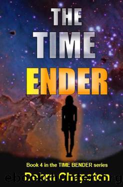 Time Ender by Debra Chapoton