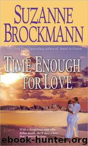 Time Enough for Love by Suzanne Brockmann