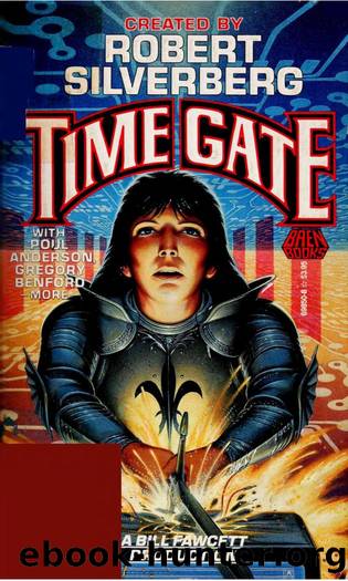Time Gate (1989) by Robert Silverberg