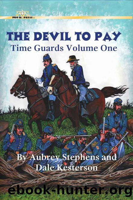 Time Guards [01] The Devil To Pay by Stephens Aubrey & Kesterson Dale