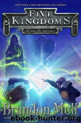 Time Jumpers (Five Kingdoms Book 5) by Brandon Mull
