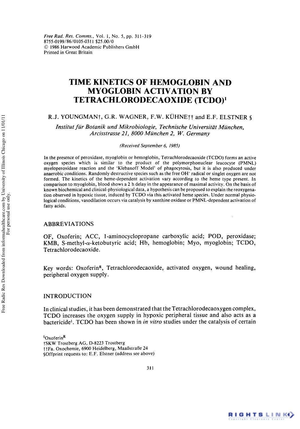 Time Kinetics of Hemoglobin and Myoglobin Activation by Tetrachlorodecaoxide (TCDO) by R. J. Youngman1 G. R. Wagner1 F. W. Kühne1 & E. F. Elstner1