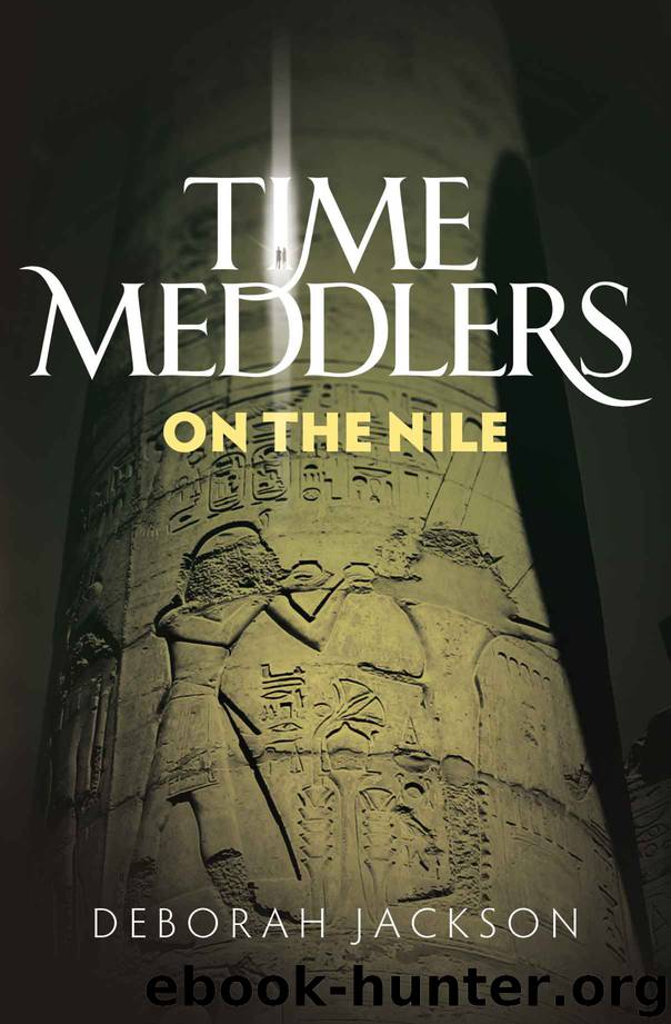 Time Meddlers on the Nile by Deborah Jackson