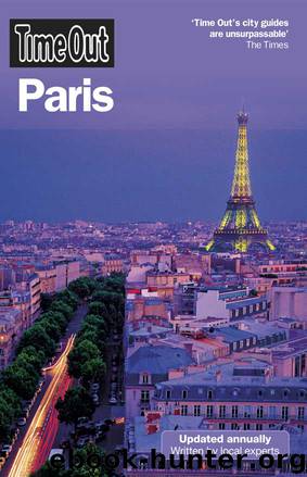 Time Out Paris by Time Out Guides Ltd
