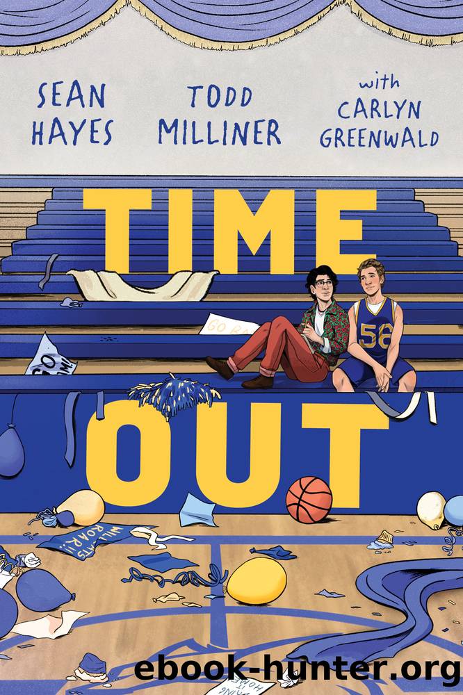 Time Out by Sean Hayes & Todd Milliner & Carlyn Greenwald