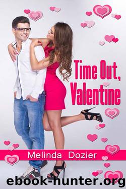Time Out, Valentine by Melinda Dozier