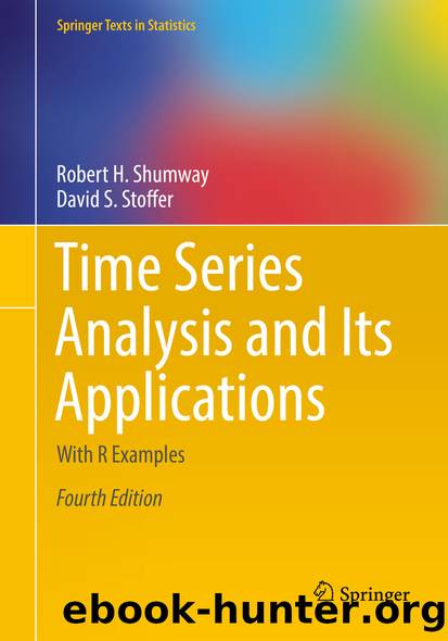 Time Series Analysis and Its Applications by Robert H. Shumway & David S. Stoffer
