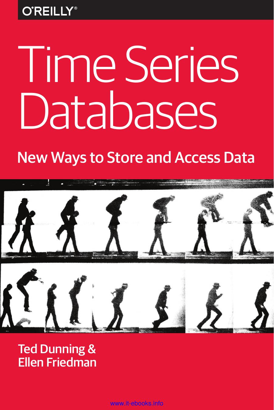 Time Series Databases by Ted Dunning & Ellen Friedman
