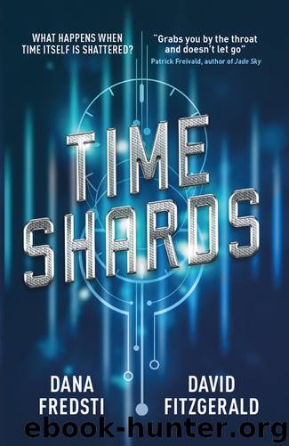 Time Shards by Dana Fredsti