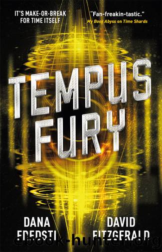 Time Shards--Tempus Fury by Dana Fredsti
