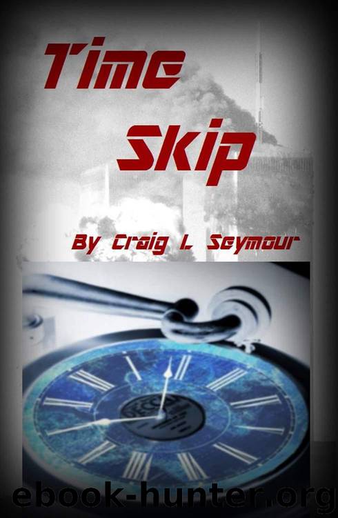 Time Skip by Craig L. Seymour
